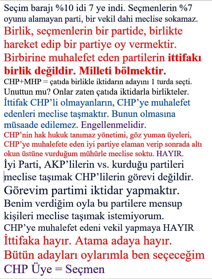 CHP’ye muhalefet edeni vekil yapmaya HAYIR İttifaka hayır.